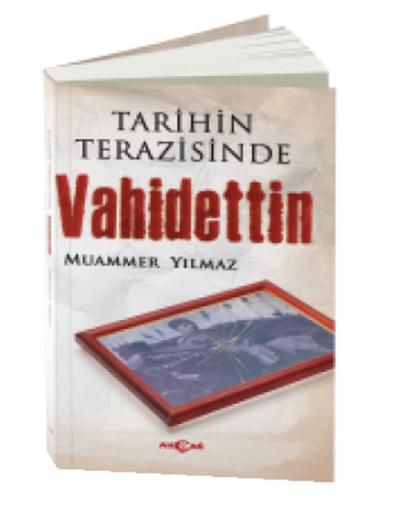 Tarih Terazisinde Vahidettin