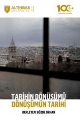 Tarihin Dönüşümü, Dönüşümün Tarihi