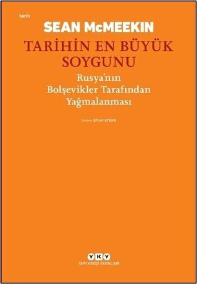 Tarihin En Büyük Soygunu: Rusya'nın Bolşevikler Tarafından Yağmalanmas
