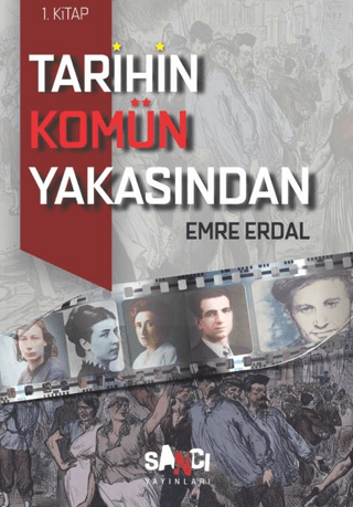 Tarihin Komün Yakasından - 1
