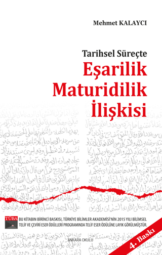 Tarihsel Süreçte Eşarilik Maturidilik İlişkişi