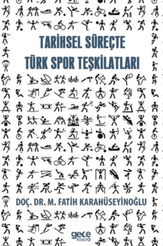 Tarihsel Süreçte Spor Teşkilatları