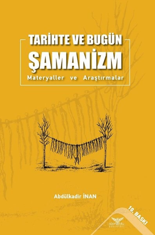 Tarihte ve Bugün Şamanizm