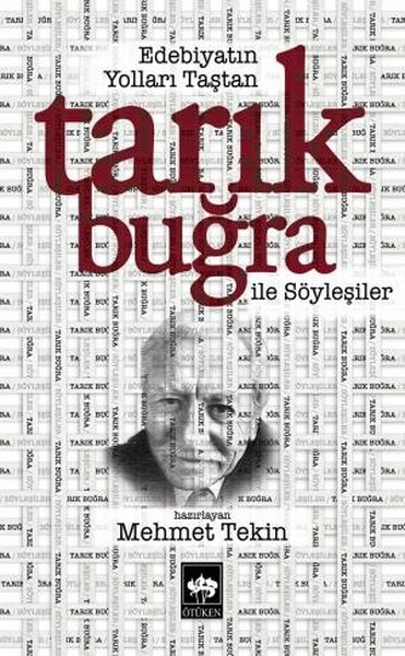 Tarık Buğra ile Söyleşi