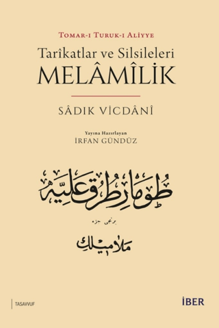 Tarikatlar ve Silsileleri - Melamilik