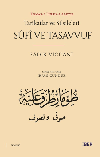 Tarikatlar ve Silsileleri - Sufi ve Tasavvuf
