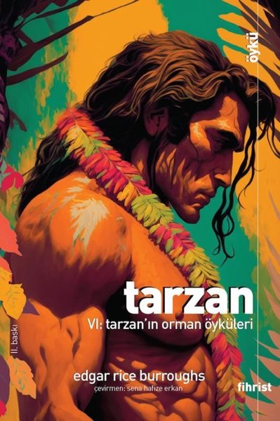 Tarzan 6: Tarzan'ın Orman Öyküleri Edgar Rice Burroughs
