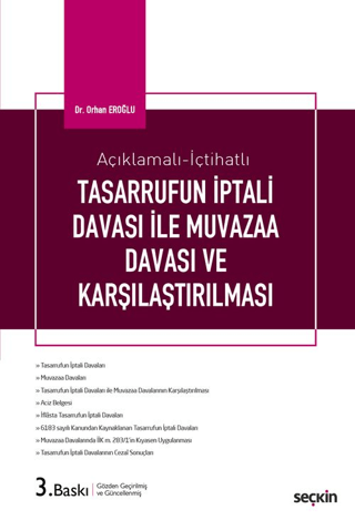 Tasarrufun İptali Davaları ile Muvazaa Davaları ve Karşılaştırılması