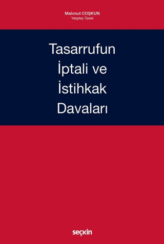 Tasarrufun İptali ve İstihkak Davaları (Ciltli)