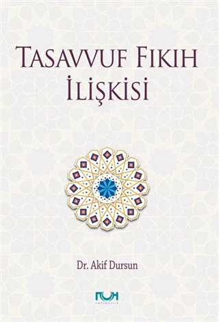Tasavvuf Fıkıh İlişkisi (Ciltli)