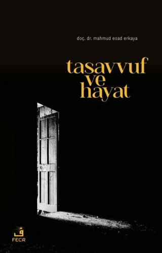 Tasavvuf Ve Hayat