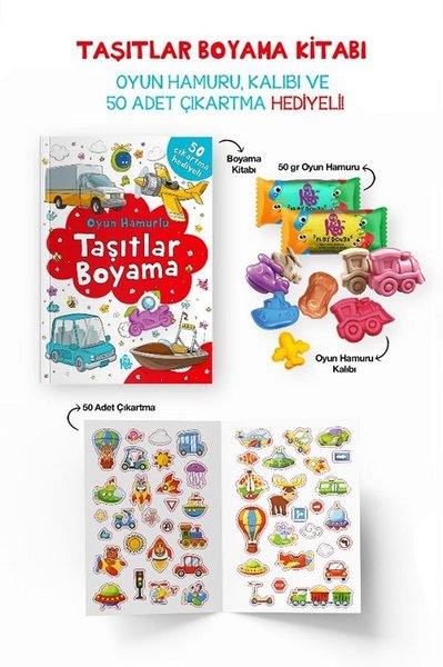 Taşıtlar Boyama Kitabı - Oyun Hamuru Kalıbı ve 50 Adet Çıkartma Hediyeli 3 + Yaş
