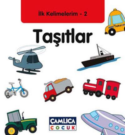 Taşıtlar - İlk Kelimelerim 2 %25 indirimli Kolektif
