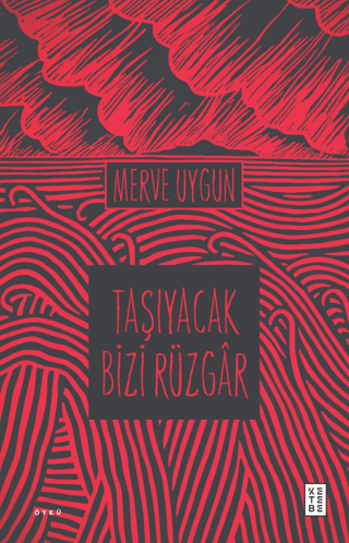 Taşıyacak Bizi Rüzgar