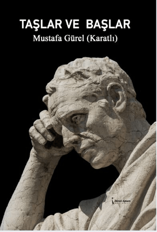 Taşlar Ve Başlar