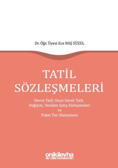 Tatil Sözleşmeleri (Ciltli)