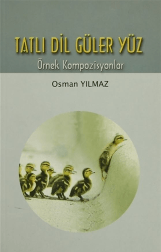 Tatlı Dil Güler Yüz