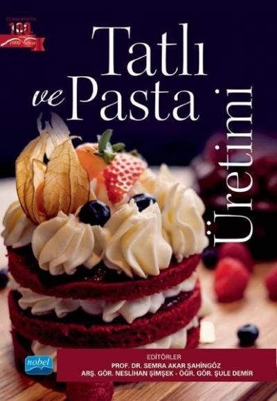 Tatlı ve Pasta Üretimi Kolektif