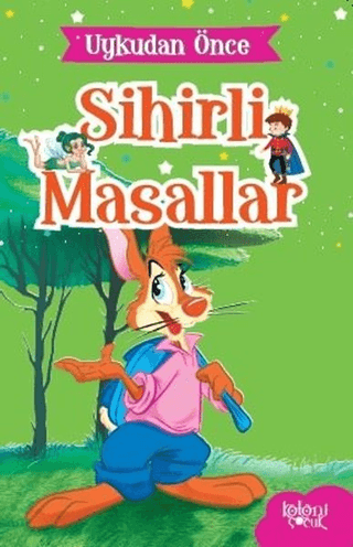 Tavşan Bıdık - Uykudan Önce Sihirli Masallar