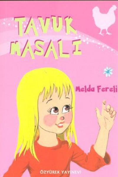 Tavuk Masalı