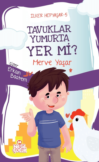 Tavuklar Yumurta Yer mi? - İlker Hepyaşar 5