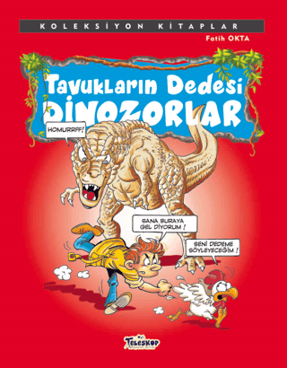 Tavukların Dedesi Dinazorlar