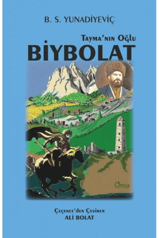 Tayma'nın Oğlu Biybolat