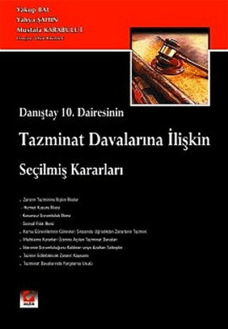 Tazminat Davalarına İlişkin Seçilmiş Kararlar (Ciltli)