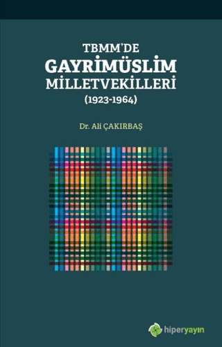 TBMM’de Gayrimüslim Milletvekilleri (1923 - 1964)
