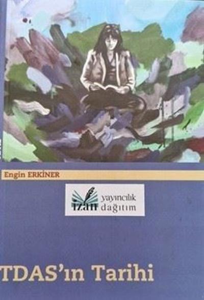 TDAS'ın Tarihi Engin Erkiner