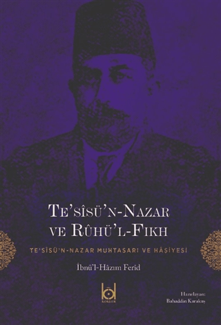 Te’sisü’n-Nazar ve Ruhü’l-Fıkh