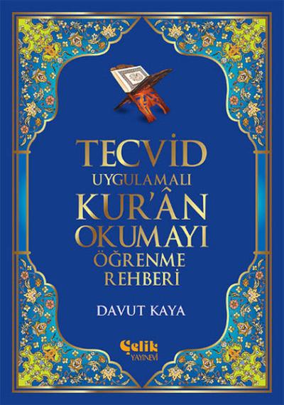 Tecvid Uygulamalı Kur'n Okumayı Öğrenme Rehberi