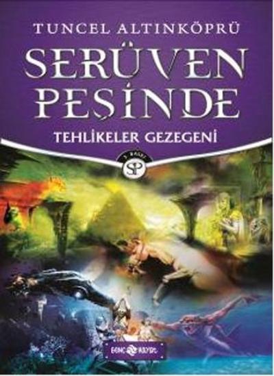 Serüven Peşinde 22 - Tehlikeler Gezegeni Tuncel Altınköprü
