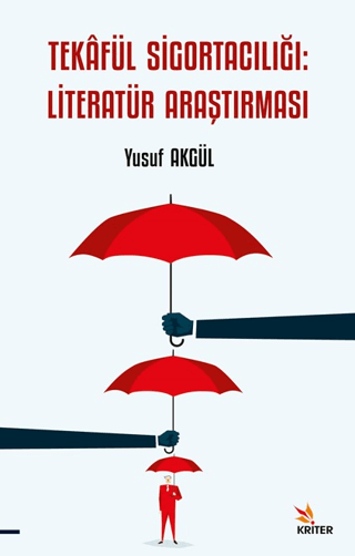 Tekafül Sigortacılığı: Literatür Araştırması