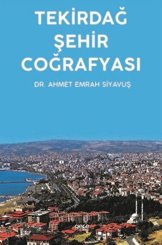 Tekirdağ Şehir Coğrafyası