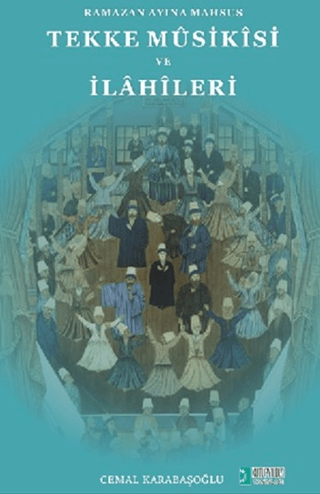 Tekke Musikisi ve İlahileri