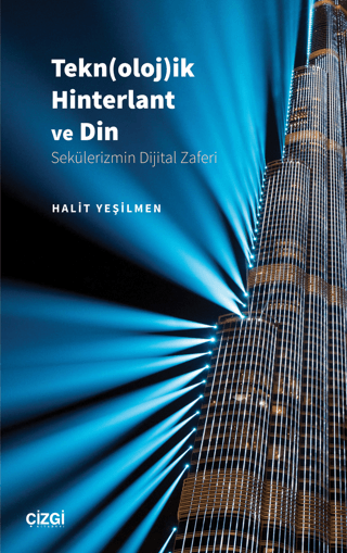 Tekn(oloj)ik Hinterlant ve Din