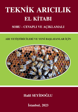 Teknik Arıcılık El Kitabı