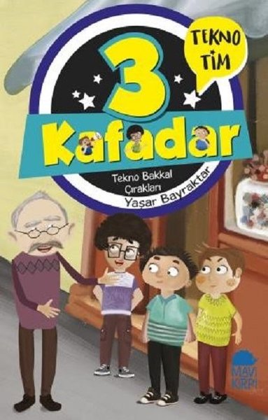 Tekno Bakkal Çırakları-3 Kafadar Tekno Tim