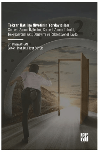 Tekrar Katılım Niyetinin Yordayıcıları