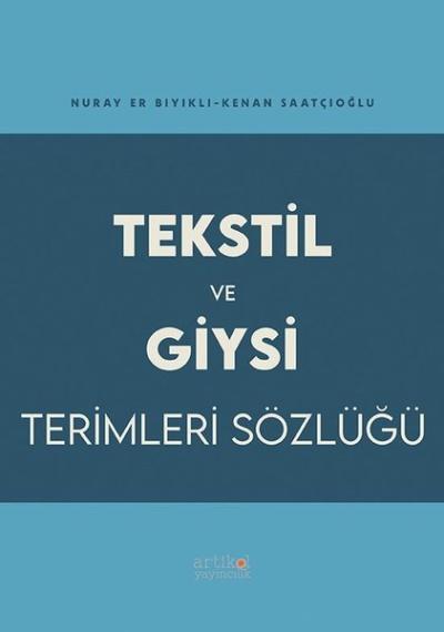 Tekstil ve Giysi Terimleri Sözlüğü (Ciltli)