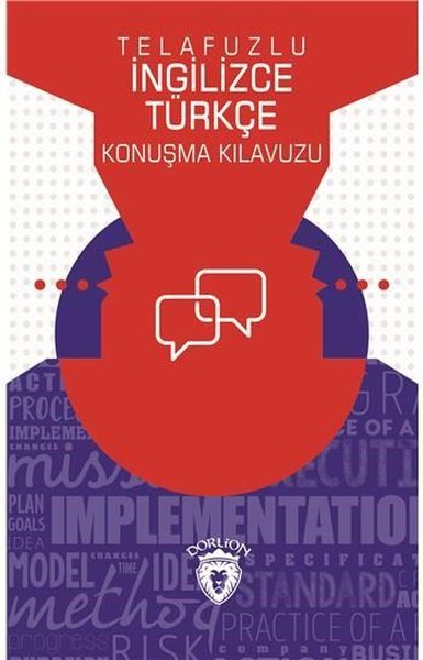 Telafuzlu İngilizce Türkçe Konuşma Kılavuzu