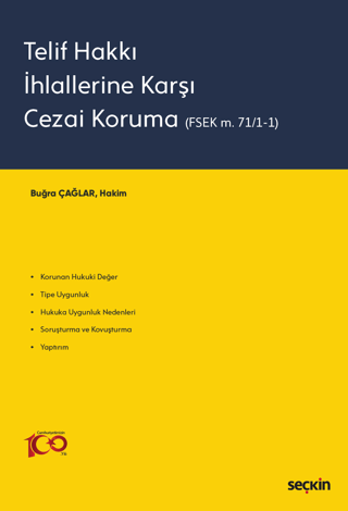 Telif Hakkı İhlallerine Karşı Cezai Koruma (FSEK m. 71/1–1)