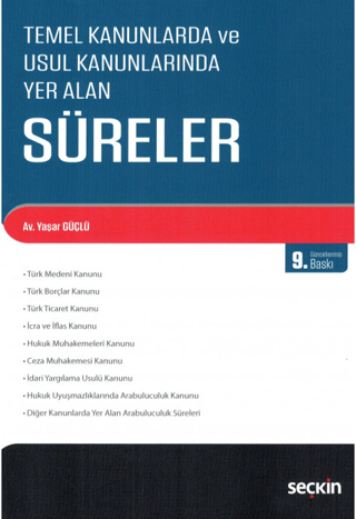 Temel Kanunlarda ve Usul Kanunlarında Yer Alan Süreler