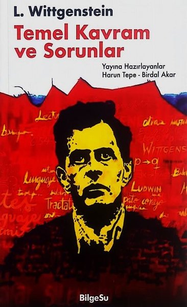 L. Wittgenstein: Temel Kavram ve Sorunlar Harun Tepe