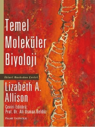 Temel Moleküler Biyoloji (Ciltli)
