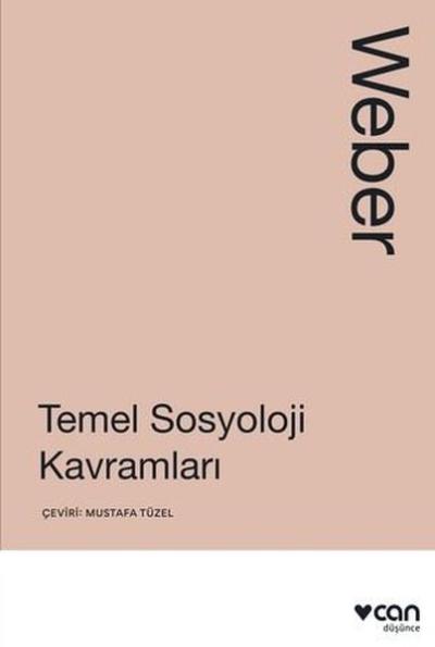 Temel Sosyoloji Kavramları Max Weber