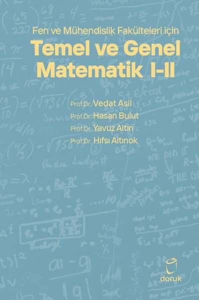 Temel ve Genel Matematik 2 - Fen ve Mühendislik Fakülteleri için