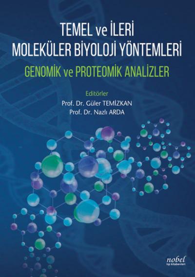 Temel ve İleri Moleküler Biyoloji Yöntemleri Kolektif