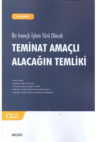 Teminat Amaçlı Alacağın Temliki